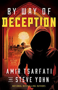 By Way of Deception (A Nir Tavor Mossad Thriller) By Way of Deception (A Nir Tavor Mossad Thriller)