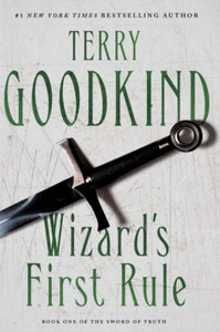 Wizard's First Rule (Sword of Truth, 1)