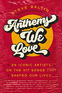Anthems We Love: 29 Iconic Artists on the Hit Songs That Shaped Our Lives Anthems We Love: 29 Iconic Artists on the Hit Songs That Shaped Our Lives