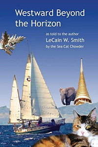 Westward Beyond the Horizon (The Amazing Adventures of the Sea Cat Chowder)