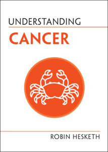 Understanding Cancer (Understanding Life) Understanding Cancer (Understanding Life)