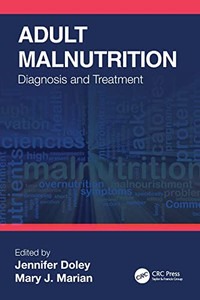 Adult Malnutrition Adult Malnutrition