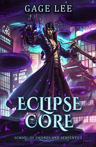 Eclipse Core (School of Swords and Serpents)