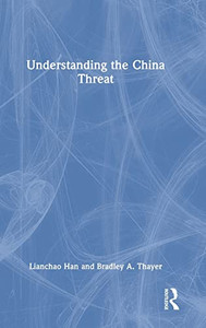 Understanding the China Threat