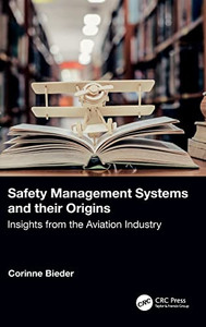 Safety Management Systems and their Origins Safety Management Systems and their Origins