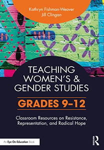 Teaching Women's and Gender Studies Teaching Women's and Gender Studies