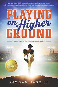 Playing on Higher Ground (High Ground Series)