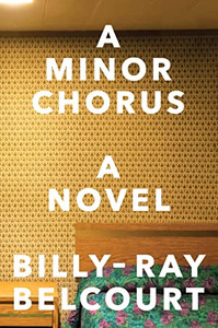 A Minor Chorus: A Novel