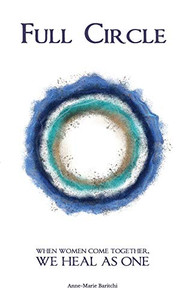 Full Circle: When women come together, we heal as one