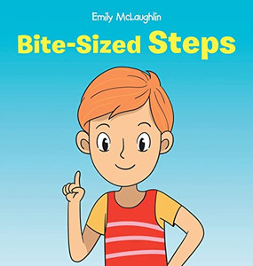 Bite-sized Steps Bite-sized Steps