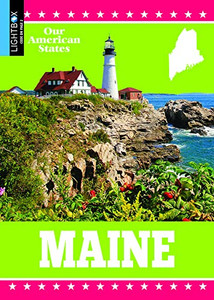 Maine (Our American States)