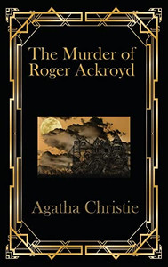 The Murder of Roger Ackroyd