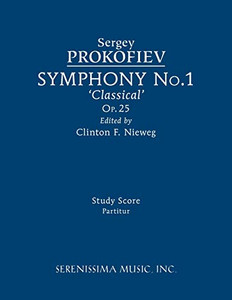 Symphony No.1, Op.25 'Classical': Study score Symphony No.1, Op.25 'Classical': Study score