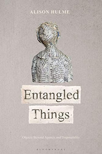 Entangled Things: Objects Beyond Agency and Disposability (Criminal Practice Series)