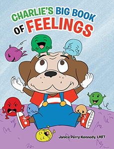 Charlie's Big Book of Feelings Charlie's Big Book of Feelings