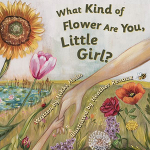 What Kind of Flower Are You, Little Girl? What Kind of Flower Are You, Little Girl?