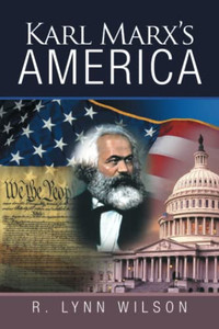 Karl Marxs America