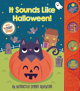 It Sounds Like Halloween! (4-Button Sound Books) It Sounds Like Halloween! (4-Button Sound Books)