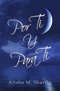 Por Ti Y Para Ti (Spanish Edition) Por Ti Y Para Ti (Spanish Edition)