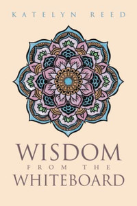 Wisdom from the Whiteboard