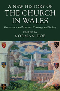A New History of the Church in Wales