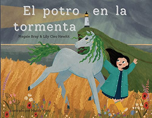 El potro en la tormenta (Spanish Edition) El potro en la tormenta (Spanish Edition)