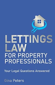 Lettings Law for Property Professionals: Your legal questions answered