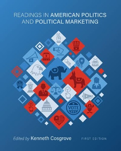 Readings in American Politics and Political Marketing Readings in American Politics and Political Marketing