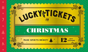 Lucky Tickets for Christmas: 12 Gift Coupons Lucky Tickets for Christmas: 12 Gift Coupons