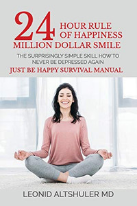 24 hour Rule of Happiness: Million Dollar Smile