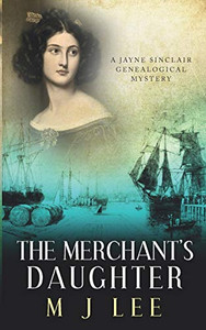 The Merchant's Daughter (Jayne Sinclair Genealogical Mysteries) The Merchant's Daughter (Jayne Sinclair Genealogical Mysteries)