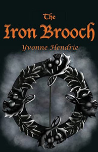 The Iron Brooch The Iron Brooch