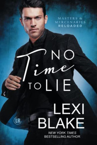 No Time to Lie (Masters and Mercenaries: Reloaded)