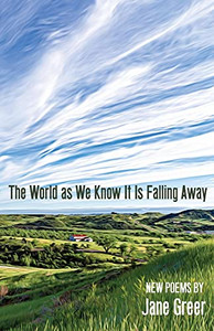 The World As We Know It Is Falling Away The World As We Know It Is Falling Away