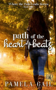Path of the Heartbeats (Where the Path Leads) Path of the Heartbeats (Where the Path Leads)