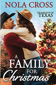 A Family for Christmas (The Burlesons of Texas)