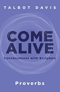 Come Alive: Conversations with Scripture Come Alive: Conversations with Scripture