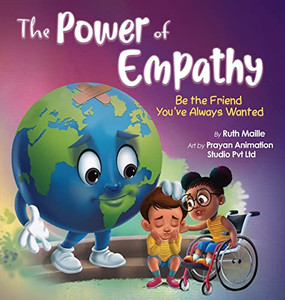 The Power of Empathy: Be the Friend You've Always Wanted The Power of Empathy: Be the Friend You've Always Wanted