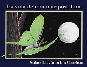 La vida de una mariposa luna (Spanish Edition) La vida de una mariposa luna (Spanish Edition)