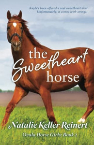 The Sweetheart Horse (Ocala Horse Girls)