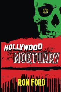 HOLLYWOOD MORTUARY
