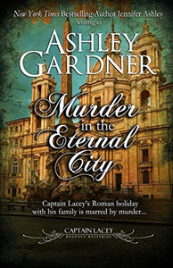Murder in the Eternal City (Captain Lacey Regency Mysteries) Murder in the Eternal City (Captain Lacey Regency Mysteries)