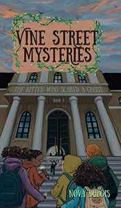 The Kitten Who Scared a Ghost (Vine Street Mysteries) The Kitten Who Scared a Ghost (Vine Street Mysteries)