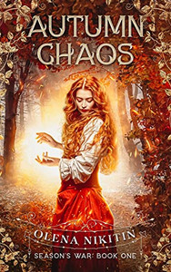 Autumn Chaos: A Steamy Epic Fantasy Romance (Season's War)