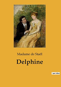 Delphine (French Edition) Delphine (French Edition)