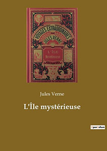 L'Île mystérieuse (French Edition) L'Île mystérieuse (French Edition)