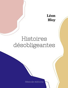 Histoires désobligeantes (French Edition) Histoires désobligeantes (French Edition)
