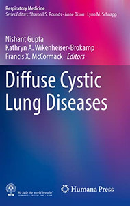 Diffuse Cystic Lung Diseases (Respiratory Medicine) Diffuse Cystic Lung Diseases (Respiratory Medicine)
