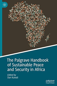 The Palgrave Handbook of Sustainable Peace and Security in Africa The Palgrave Handbook of Sustainable Peace and Security in Africa