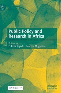 Public Policy and Research in Africa Public Policy and Research in Africa